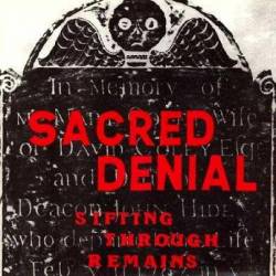 Sacred Denial : Sifting Through Remains